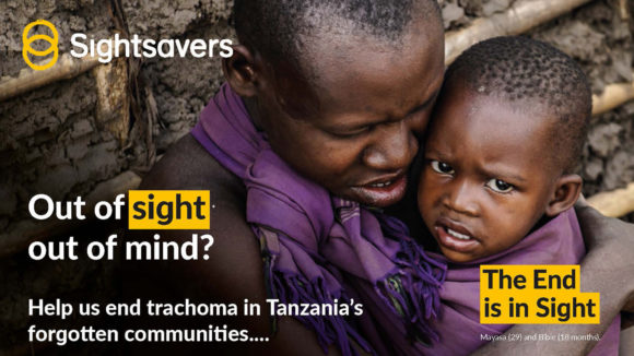 Example of a mailing from Sightsavers' End is in Sight campaign, with the words: 'Out of sight, out of mind? The End is in Sight'.
