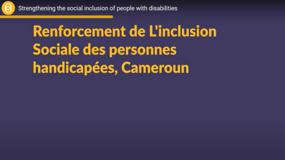 A title slide in French for the video 'Strengthening the social inclusion of people with disabilities'.